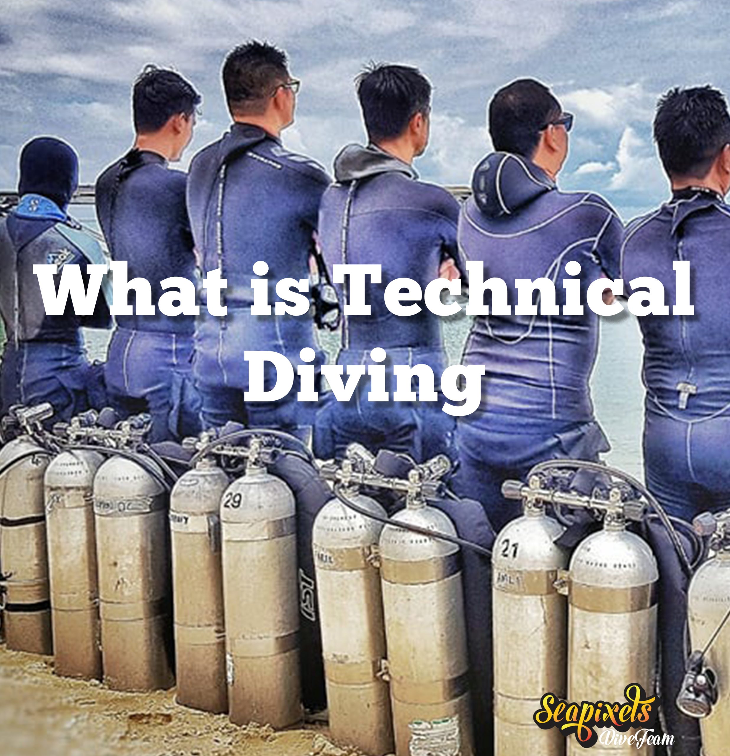 What is Technical Diving Seapixels Dive Team